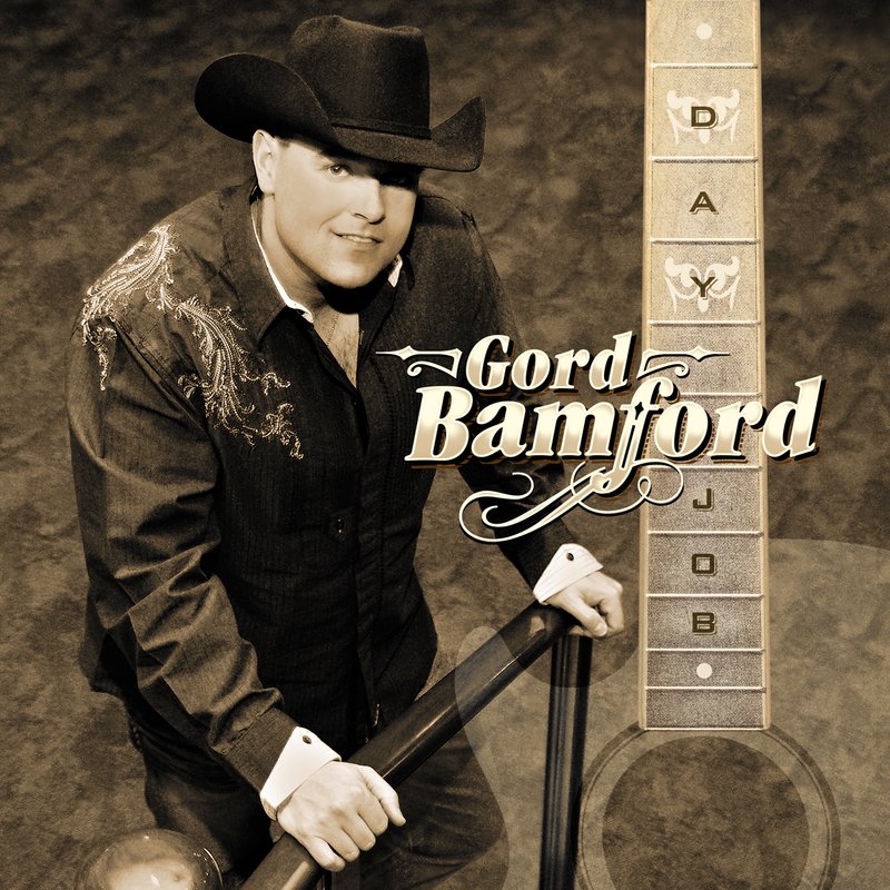 Gord Bamford Day Job CD cover.jpg