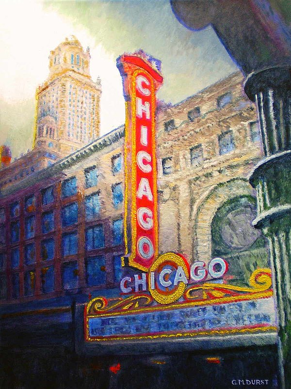 CHICAGO THEATER.jpg :: The original painting has been sold.  To order a print on canvas starting at $47.00 contact DurstArt@aol.com