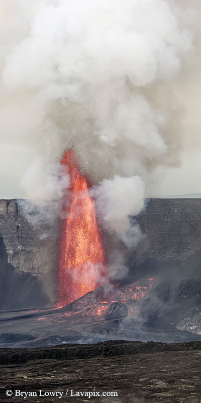 _BL_6007c_32025 GH5(1).jpg :: Lava fountain, Kilauea volcano, Hawaii Volcanoes National Park, The Big Island of Hawaii 3-20-25