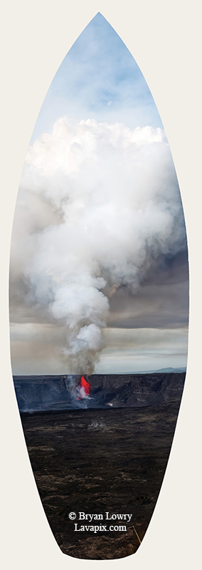 Episode 14-G9-7459s_31925 Moon.jpg :: Episode 14 eruption, Lava fountain, Kilauea volcano, Hawaii Volcanoes National Park, The Big Island of Hawaii. 3-19-20-2025

Printed in the shape of a surfboard