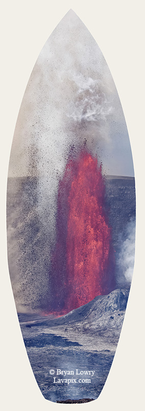 Episode 14-G9-7537s_31925.jpg :: Episode 14 eruption, Lava fountain, Kilauea volcano, Hawaii Volcanoes National Park, The Big Island of Hawaii. 3-19-20-2025

Printed in the shape of a surfboard