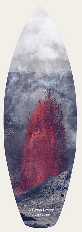 Episode 14-G9-7570s_31925.jpg :: Episode 14 eruption, Lava fountain, Kilauea volcano, Hawaii Volcanoes National Park, The Big Island of Hawaii. 3-19-20-2025

Printed in the shape of a surfboard