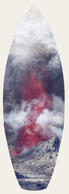 Episode 14-G9-7577s_31925 Bird.jpg :: Episode 14 eruption, Lava fountain, Kilauea volcano, Hawaii Volcanoes National Park, The Big Island of Hawaii. 3-19-20-2025

Printed in the shape of a surfboard