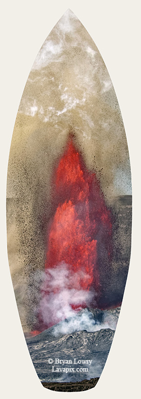 Episode 14_BL_6158s_32025 GH5.jpg :: Episode 14 eruption, Lava fountain, Kilauea volcano, Hawaii Volcanoes National Park, The Big Island of Hawaii. 3-19-20-2025

Printed in the shape of a surfboard
