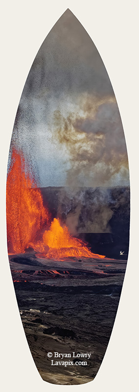 Episode 15_BJL7791s Bird.jpg :: The white-tailed tropicbird, also known as Koa'e kea in Hawaiian, is a seabird that breeds on tropical islands and lives in the crater walls of Kilauea Volcano's Halemaumau Vent.
Adults have a 3-foot wingspan.
Episode 15 eruption, Lava fountain, Kilauea volcano, Hawaii Volcanoes National Park, The Big Island of Hawaii. 3-26-25

?Printed in the shape of a surfboard