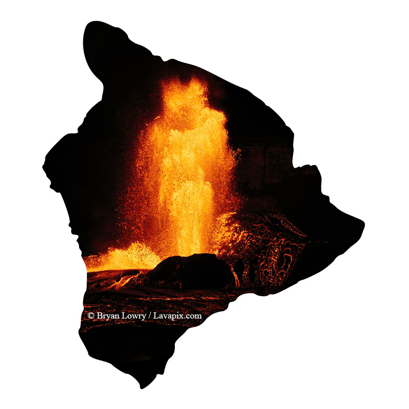 Episode 24-GH5_9391_6425-Big Island.jpg :: Episode ?2?4 eruption, Lava fountain, Kilauea volcano, Hawaii Volcanoes National Park, The Big Island of Hawaii.? 6-4-2025 

Printed in the shape of The Big Island of Hawaii