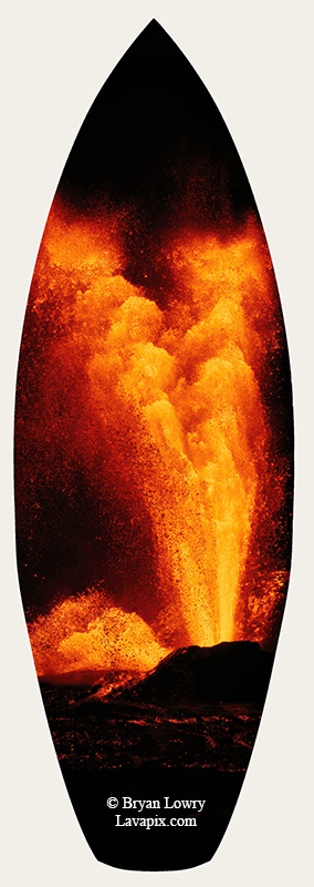 Episode 24-GH5_9420s_6425.jpg :: Episode 24 eruption, Lava fountain, Kilauea volcano, Hawaii Volcanoes National Park, The Big Island of Hawaii. 6-4-2025

Printed in the shape of a surfboard