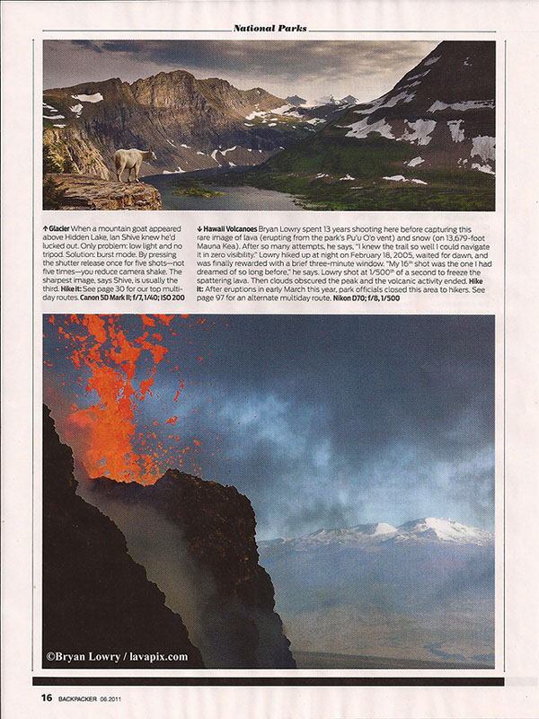 2011 June Backpacker Fire and Ice.jpg :: Magazine Caption: Hawaii Volcanoes Bryan Lowry spent 13 years shooting here before capturing this rare image of lava (erupting from the parks Pu'u O'o vent) and snow (on 13,697-foot Mauna Kea). After so many attempts, he says, \