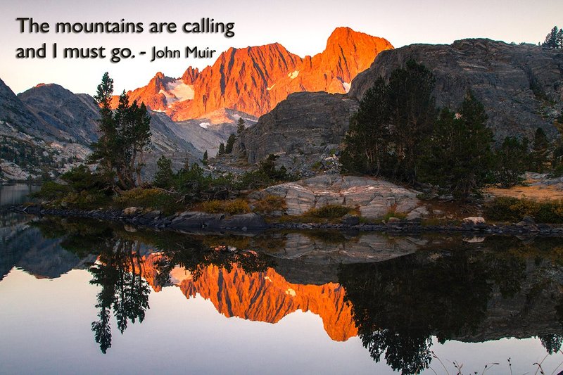 Sierra Mountains with John Muir Quote - Greeting Card.jpg :: The mountains are calling and I must go. - John Muir