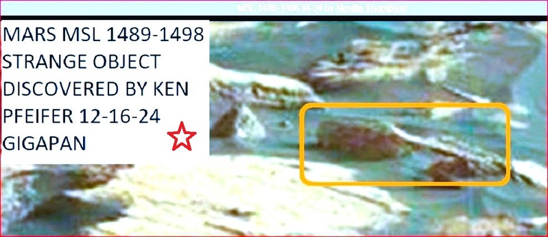 Z 91 MARS MSL 1489-1498 STRANGE OBJECT DISCOVERED BY KEN PFEIFER 12-16-24 GIGAPAN-23(1).jpg